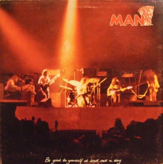 Man Be+Good+To+Yourself+At+Least+Once+A+Day LP